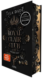 Royal Clair Club 1: Her First Hunt