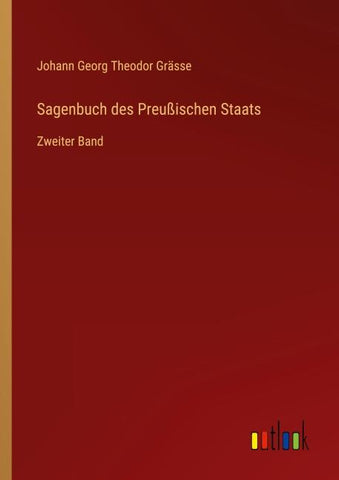 Sagenbuch des Preußischen Staats