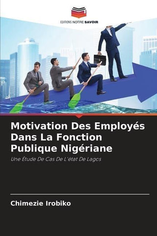 Motivation Des Employés Dans La Fonction Publique Nigériane