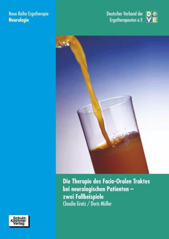 Die Therapie des facio-oralen Traktes bei neurologischen Patienten