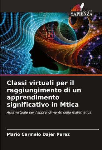 Classi virtuali per il raggiungimento di un apprendimento significativo in Mtica