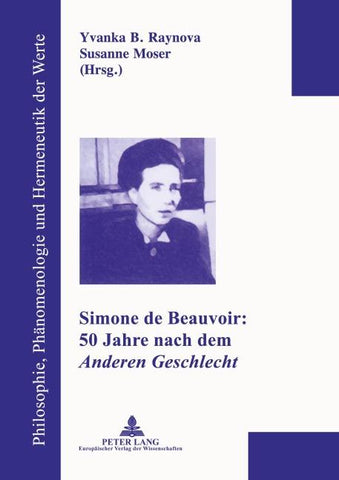 Simone de Beauvoir: 50 Jahre nach dem 'Anderen Geschlecht'
