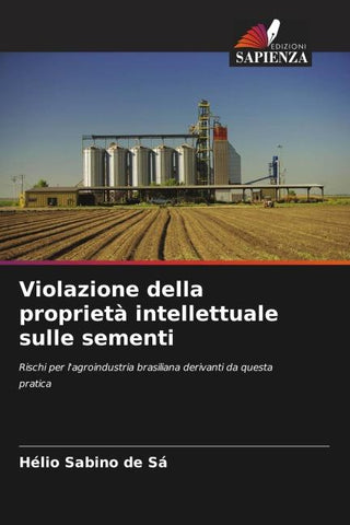 Violazione della proprietà intellettuale sulle sementi