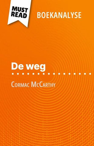 De weg van Cormac McCarthy (Boekanalyse)