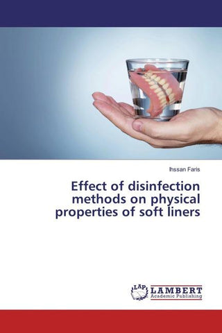 Effect of disinfection methods on physical properties of soft liners