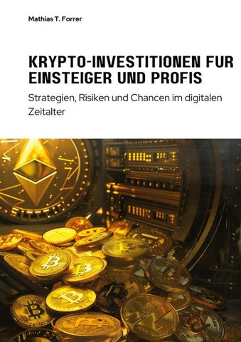Krypto-Investitionen für  Einsteiger und Profis