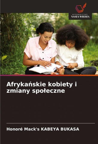 Afryka¿skie kobiety i zmiany spo¿eczne