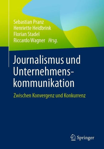 Journalismus und Unternehmenskommunikation