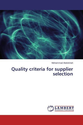 Quality criteria for supplier selection