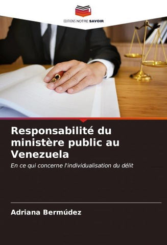 Responsabilité du ministère public au Venezuela