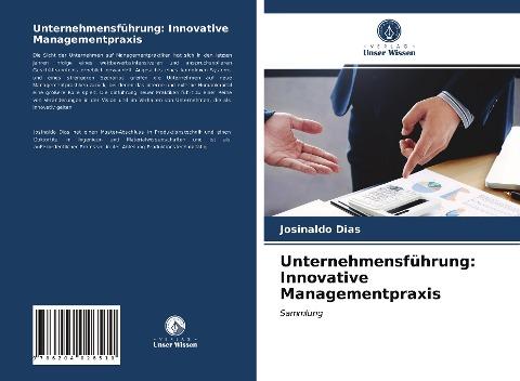 Unternehmensführung: Innovative Managementpraxis