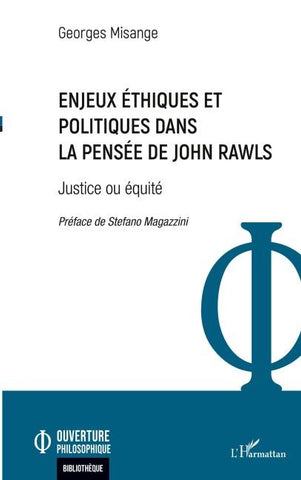 Enjeux éthiques et politiques dans la pensée de John Rawls
