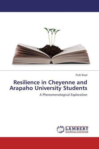 Resilience in Cheyenne and Arapaho University Students