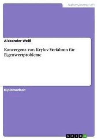 Konvergenz von Krylov-Verfahren für Eigenwertprobleme