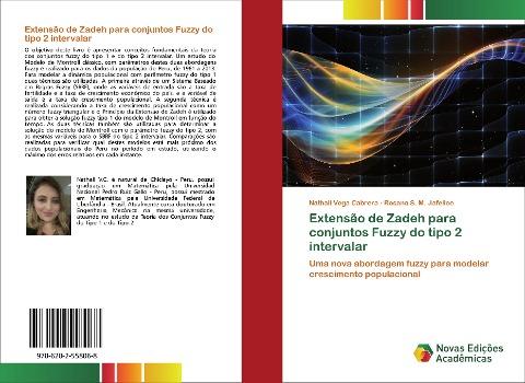 Extensão de Zadeh para conjuntos Fuzzy do tipo 2 intervalar