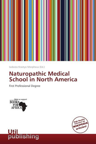 Naturopathic Medical School in North America