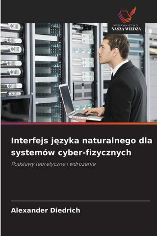 Interfejs j¿zyka naturalnego dla systemów cyber-fizycznych