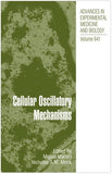 Cellular Oscillatory Mechanisms