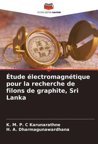 Étude électromagnétique pour la recherche de filons de graphite, Sri Lanka