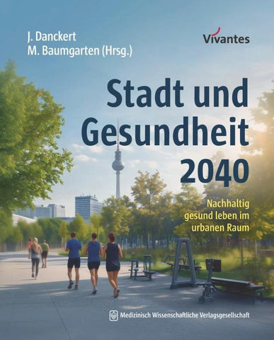 Stadt und Gesundheit 2040
