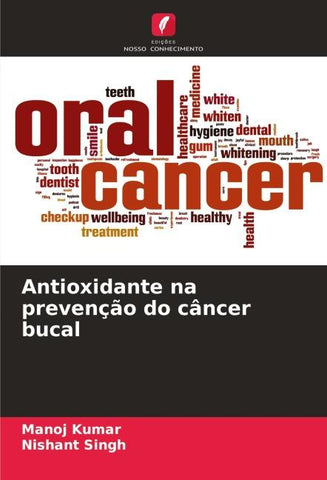 Antioxidante na prevenção do câncer bucal