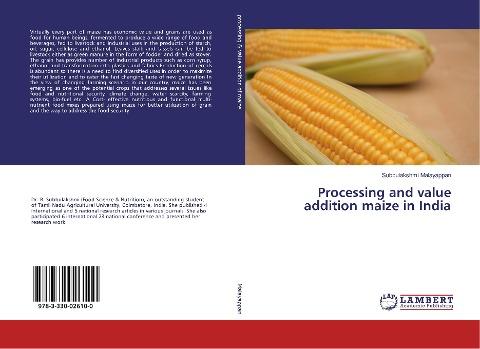 Processing and value addition maize in India