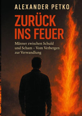 Zurück ins Feuer