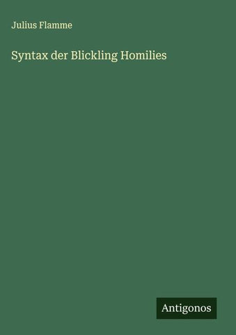 Syntax der Blickling Homilies