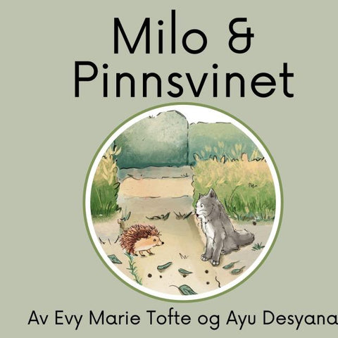 Milo og pinnsvinet
