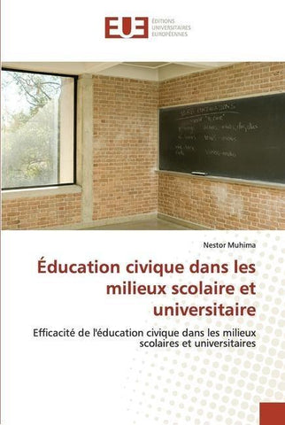Éducation civique dans les milieux scolaire et universitaire