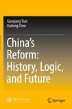 China’s Reform: History, Logic, and Future