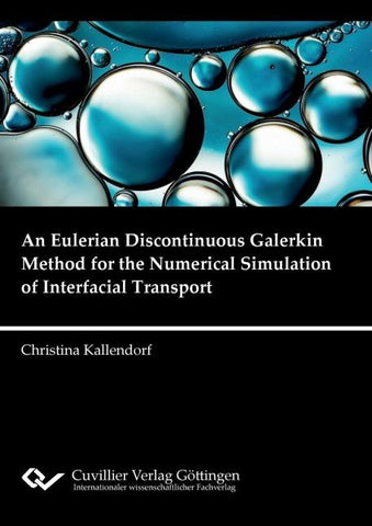 An Eulerian Discontinuous Galerkin Method for the Numerical Simulation of Interfacial Transport