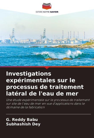 Investigations expérimentales sur le processus de traitement latéral de l'eau de mer