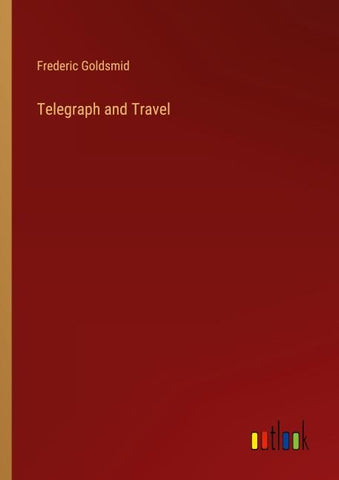 Telegraph and Travel
