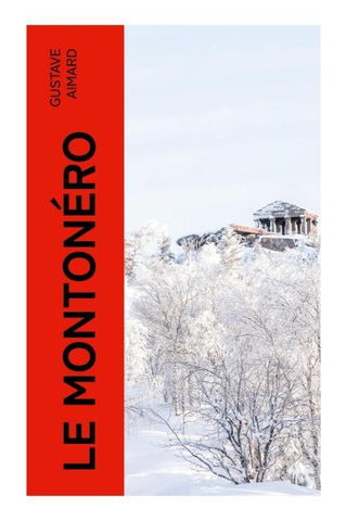 Le Montonéro