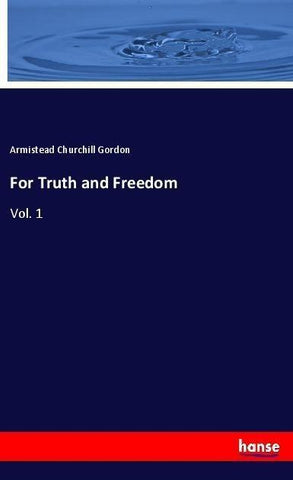 For Truth and Freedom