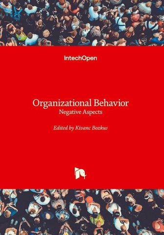 Organizational Behavior - Negative Aspects