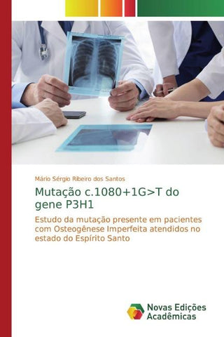 Mutação c.1080+1G>T do gene P3H1
