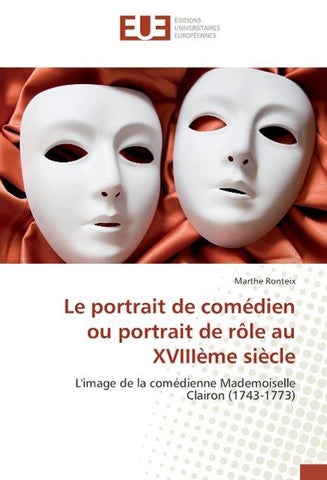 Le portrait de comédien ou portrait de rôle au XVIIIème siècle