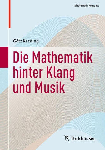 Die Mathematik hinter Klang und Musik