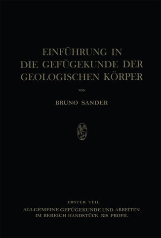 Einführung in die Gefügekunde der Geologischen Körper