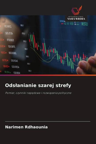 Ods¿anianie szarej strefy