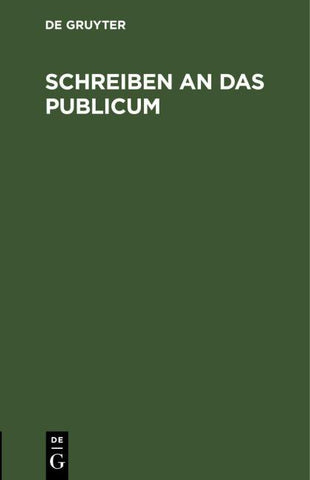 Schreiben an das Publicum