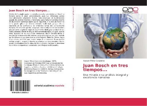 Juan Bosch en tres tiempos...