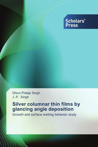 Silver columnar thin films by glancing angle deposition