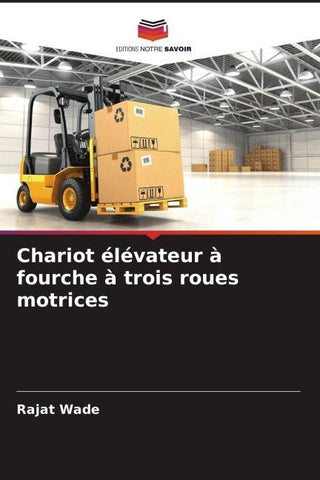 Chariot élévateur à fourche à trois roues motrices