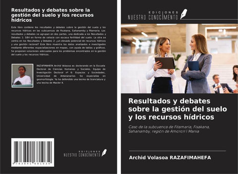 Resultados y debates sobre la gestión del suelo y los recursos hídricos