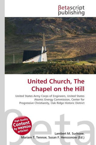 United Church, The Chapel on the Hill