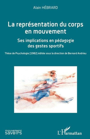 La représentation du corps en mouvement