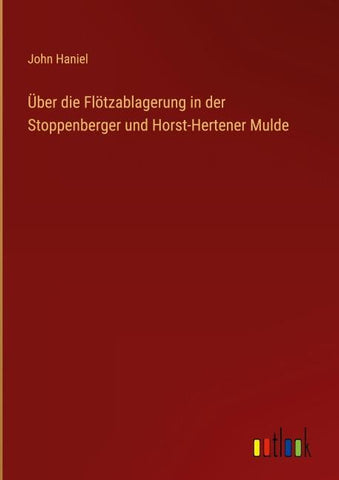 Über die Flötzablagerung in der Stoppenberger und Horst-Hertener Mulde